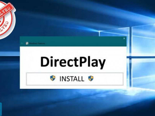 Скачать DirectPlay для Windows 10