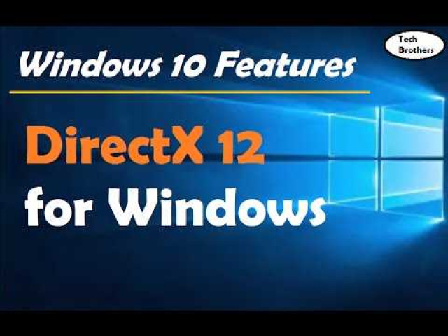 Directx 12 для windows 10