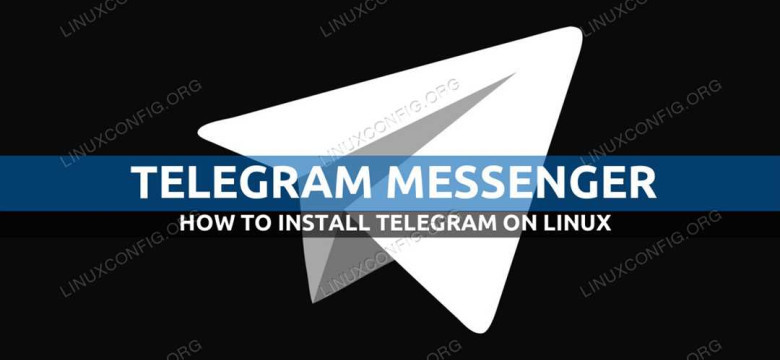 Telegram для Linux